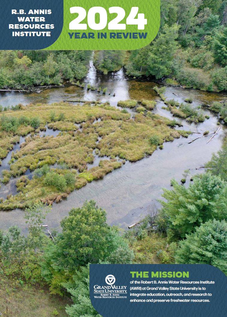 GVSU AWRI 2024 Year in Review magazine cover depicting drone photography of a braided river section in a green forest.